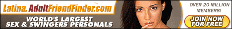Latina - Adult Friend Finder