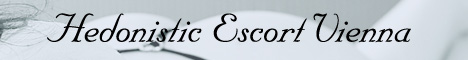 Escorts Vienna, Austria and all over Europe
